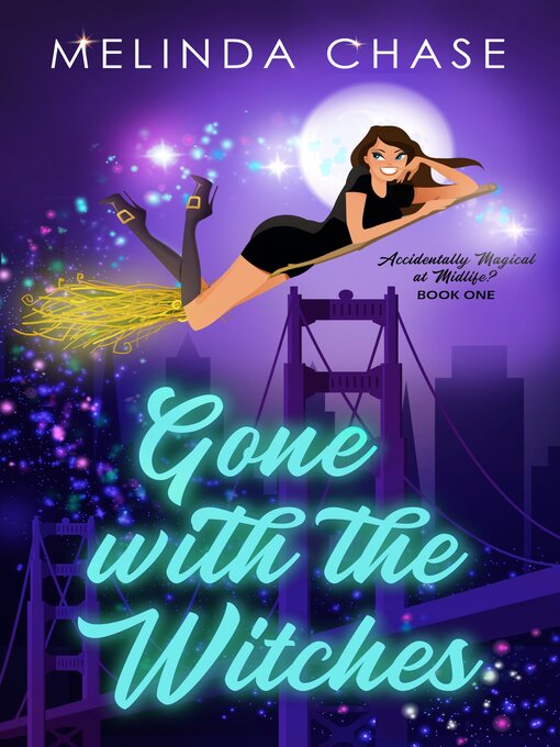 Title details for Gone with the Witches by Melinda Chase - Wait list